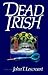 Dead Irish (Dismas Hardy, #1)