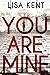 You Are Mine: Thriller