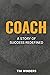 Coach: A Story of Success R...