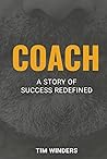 Coach: A Story of...