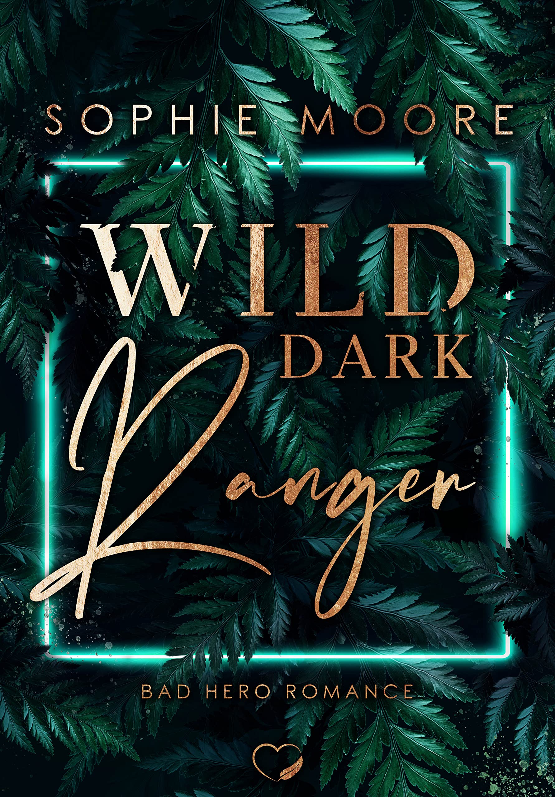 Wild Dark Ranger (Wild Dark Hunter #3)