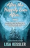 After the Happily Ever After Vol. 1: Paranormal Romance & Fantasy Short Story Collection (After the Happily Ever After Stories)