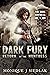 Dark Fury by Monique J. Siedlak