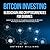 Bitcoin Investing, Blockcha...