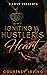 Igniting a Hustler’s Heart