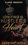Book cover for Igniting a Hustler’s Heart