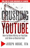 Crushing YouTube:...