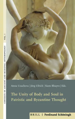 The Unity of Body and Soul in Patristic and Byzantine Thought (Hardcover)