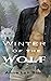 Winter of the Wolf by Anne Lyn Birch