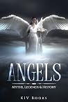 ANGELS: Myths, Le...