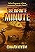 The Infinite Minute by Edward Newton