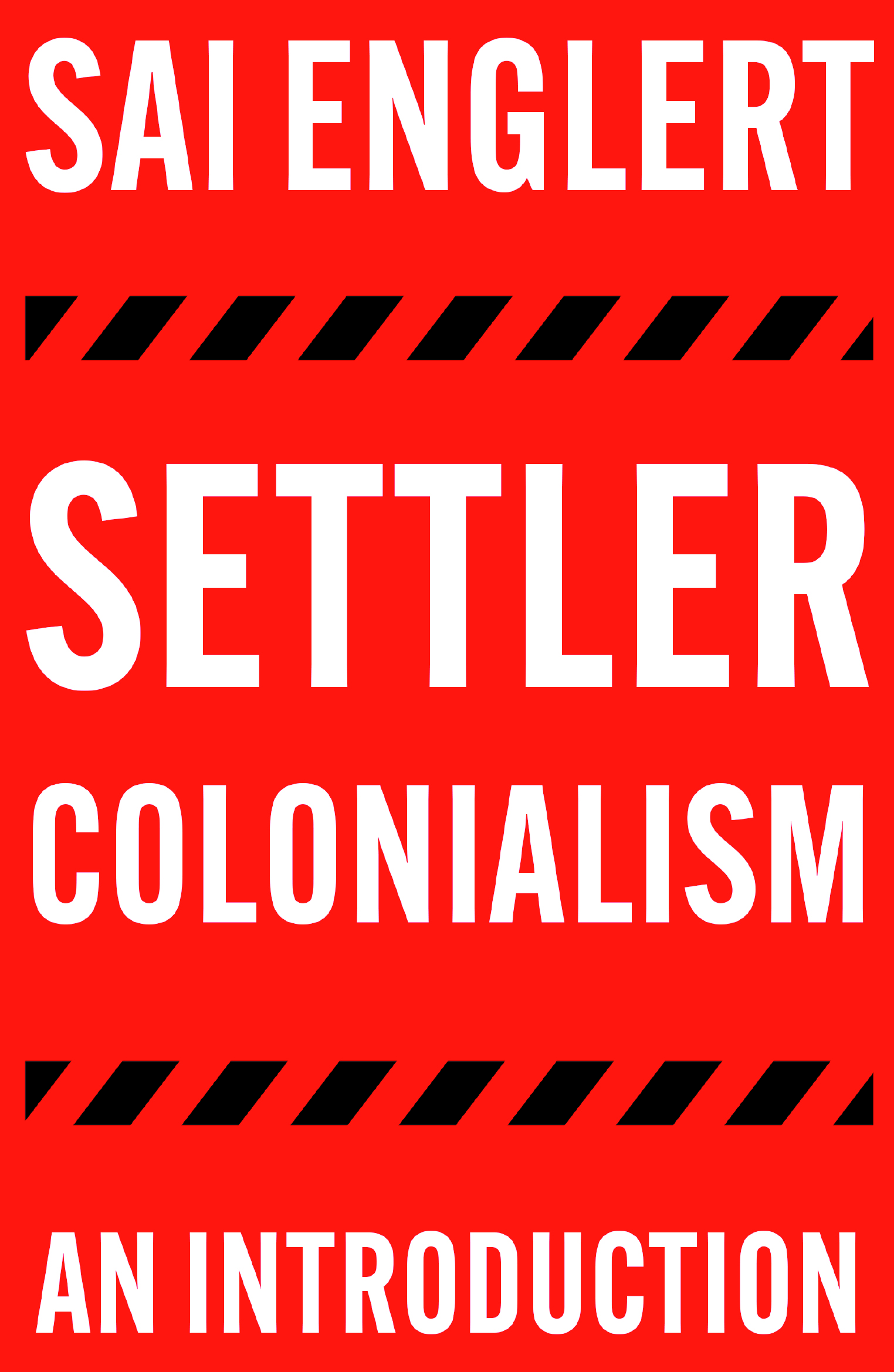 Settler Colonialism: An Introduction (Paperback)