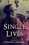 Single Lives: Modern Women in Literature, Culture, and Film