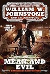 Mean and Evil (A Brannigan's Land Western Book 2)