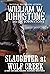 Slaughter at Wolf Creek (Ben Savage, Saloon Ranger Book 3) by William W. Johnstone
