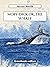 Moby-Dick Or, The Whale