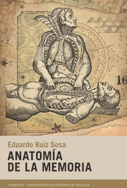 Portada de Anatomía de la memoria, de Eduardo Ruiz Sosa