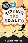 Tipping the Scales by Tammie Painter