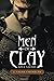 Men of Clay by J. Laura Chandler