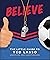 Believe: The Little Guide to Ted Lasso