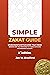 Simple Zakat Guide by Joe W. Bradford