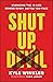 Shut Up, Devil: Silencing t...