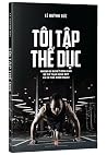 Tôi Tập Thể Dục -...