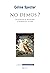No démos ? by Céline Spector