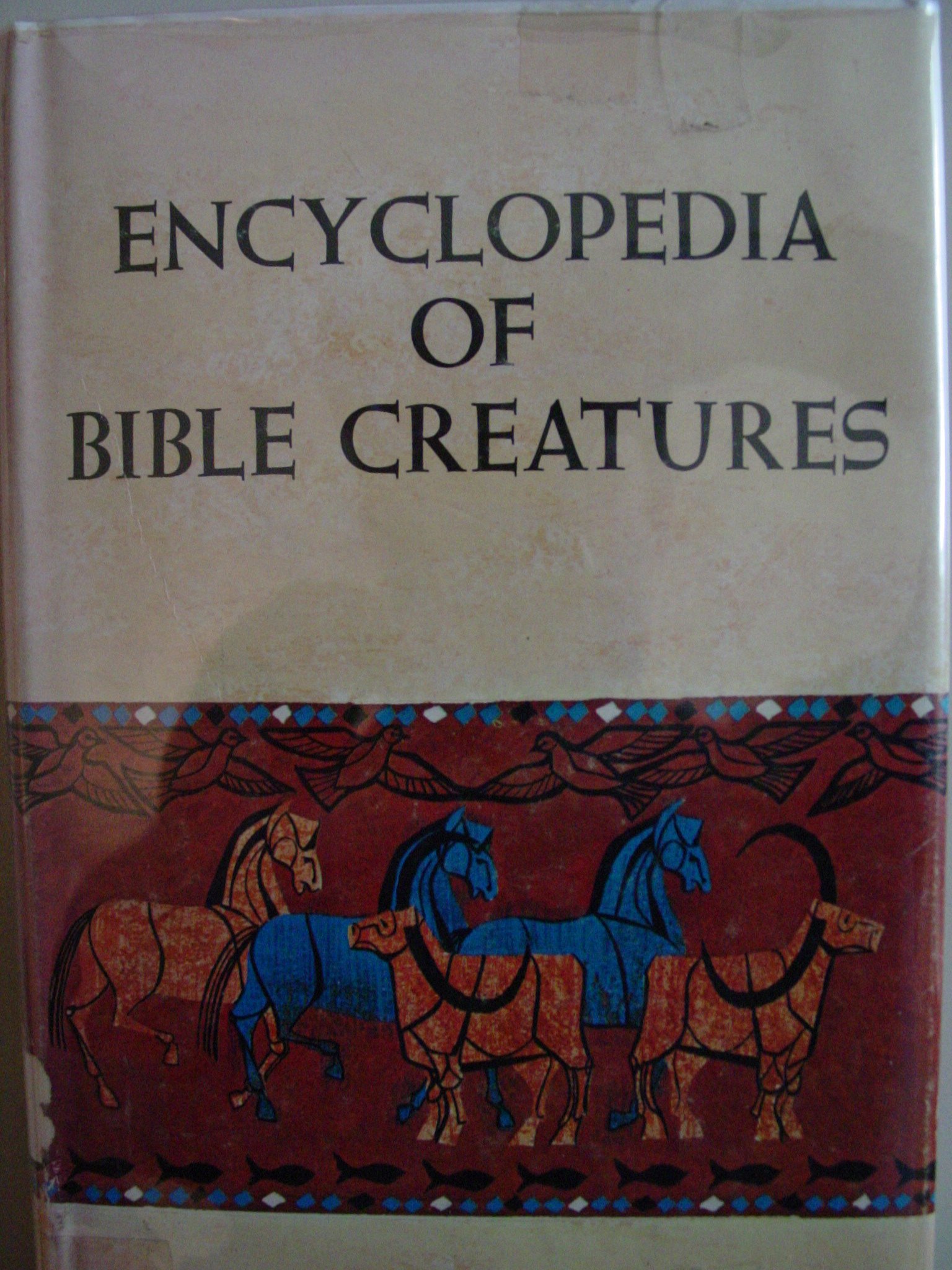 Encyclopedia of Bible Creatures (Hardcover)