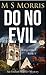 Do No Evil (Bridget Hart #3)