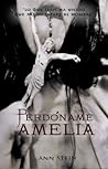 Perdóname, Amelia