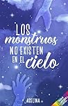 Los monstruos no ...