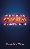 Sensitive: The Po...