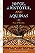 Joyce, Aristotle, and Aquinas by Fran O'Rourke