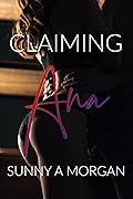 Claiming Ana