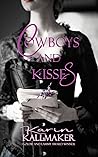 Cowboys and Kisses by Karin Kallmaker
