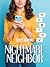 Nightmare Neighbor (Neighbors, #1)