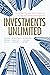 Investments Unlimited: A No...