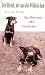 Der Hund, der aus der Wildnis kam