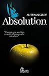 Absolution by Autumn Grey