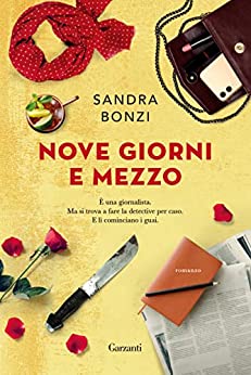 Nove giorni e mezzo (Kindle Edition)