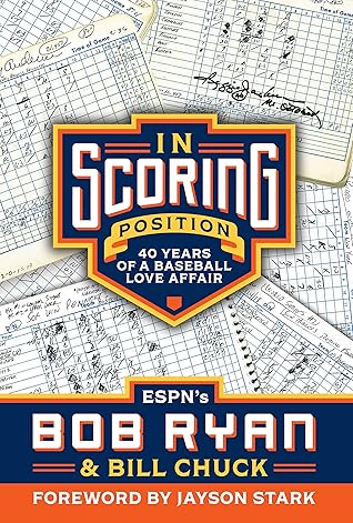 In Scoring Position: 40 Years of a Baseball Love Affair