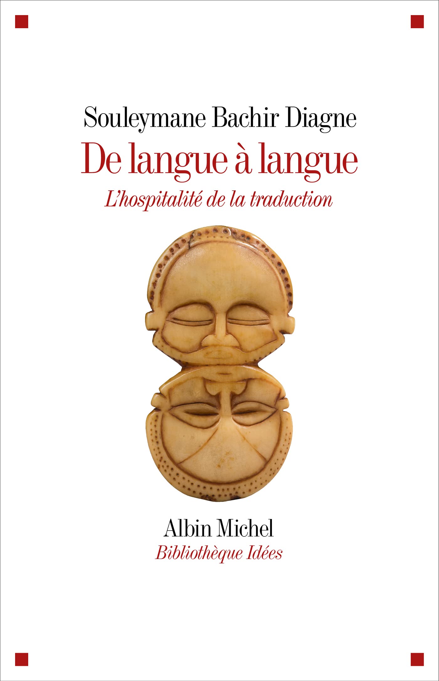 De langue à langue: L'hospitalité de la traduction (French Edition)