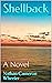 Shellback: A Novel