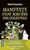 Manifeste d'une sorcière d'aujourd'hui Manifeste d'une sorcière d'aujourd'hui