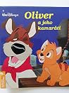 Oliver a jeho kamaráti