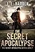 The Secret Apocalypse (Secret Apocalypse, #1)