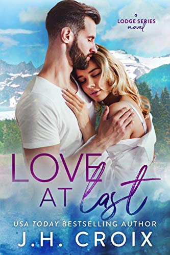 Love at Last (Last Frontier Lodge, #2)