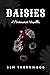 Daisies (Poisonous #3.5)