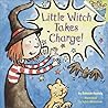 Little Witch Takes Charge! by Deborah Hautzig